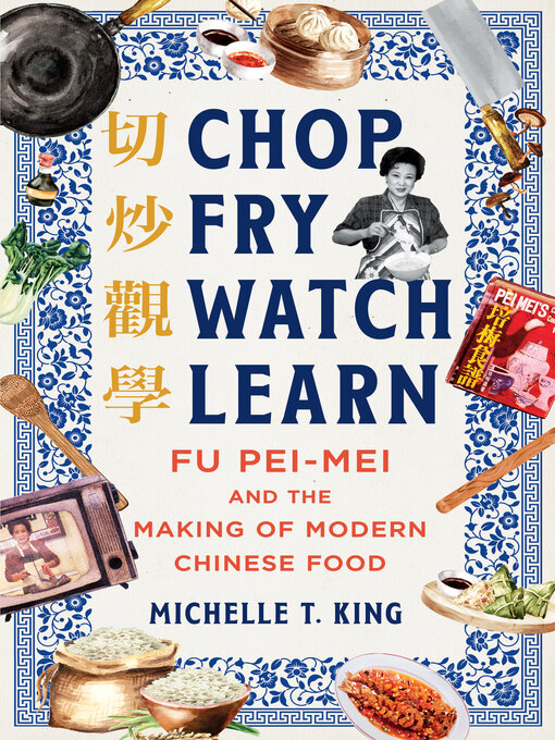 Title details for Chop Fry Watch Learn by Michelle T. King - Available